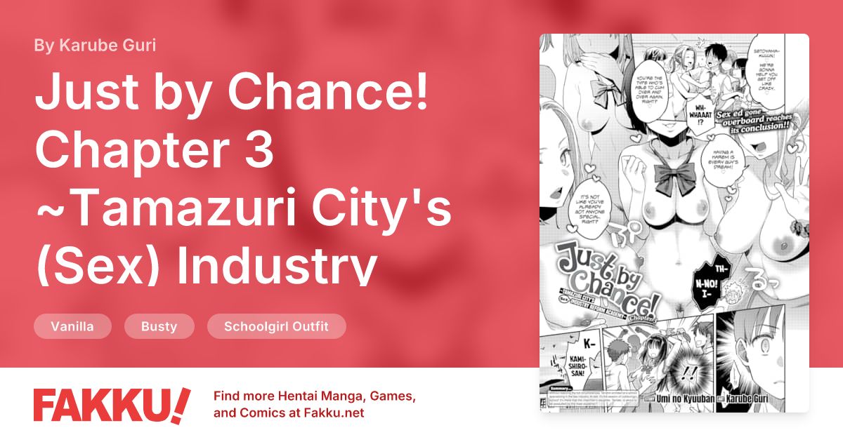 Just by Chance! Chapter 3 ~Tamazuri City's (Sex) Industry Reform Academy~ Hentai by Karube Guri, Umi no Kyuuban - FAKKU