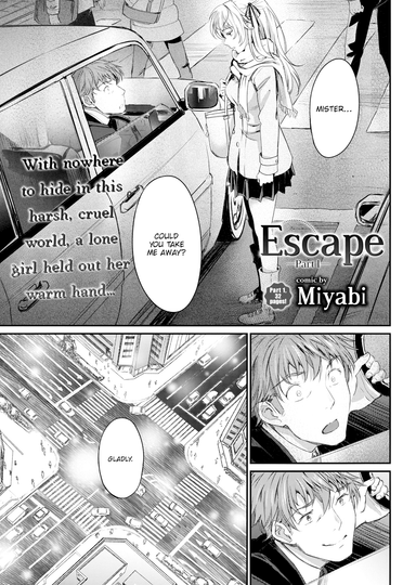 Escape ~Part 1~