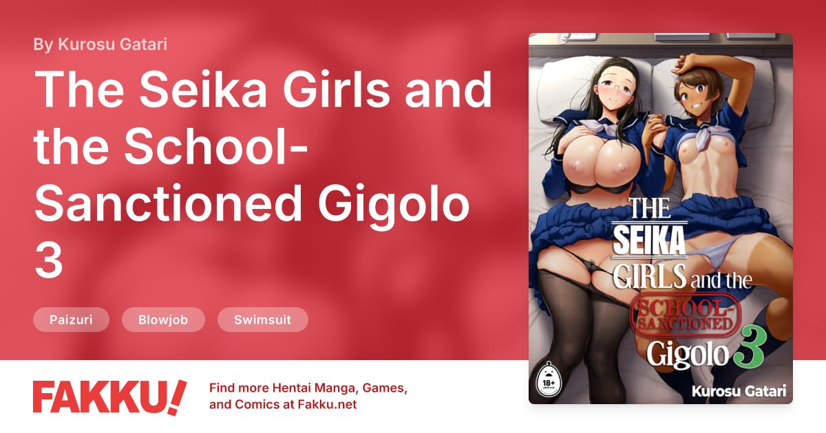 The Seika Girls and the School-Sanctioned Gigolo 3 Hentai by Kurosu Gatari - FAKKU