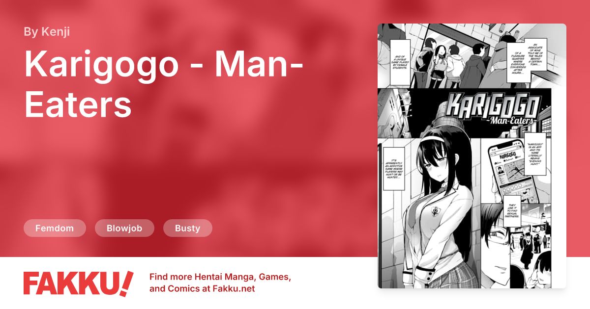Karigogo - Man-Eaters Hentai by Kenji - FAKKU