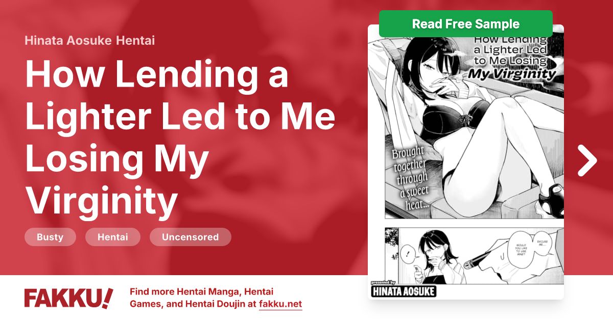 How Lending a Lighter Led to Me Losing My Virginity Hentai by Hinata Aosuke - FAKKU