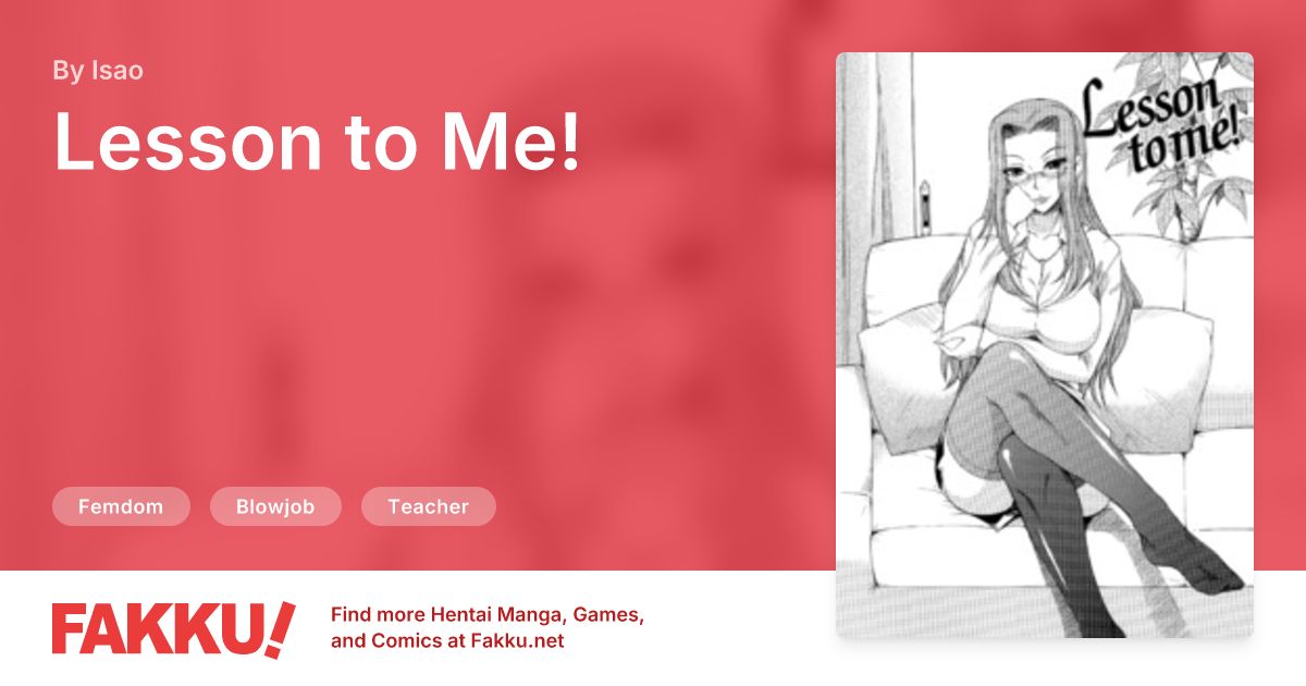 Lesson to Me! Hentai by Isao - FAKKU