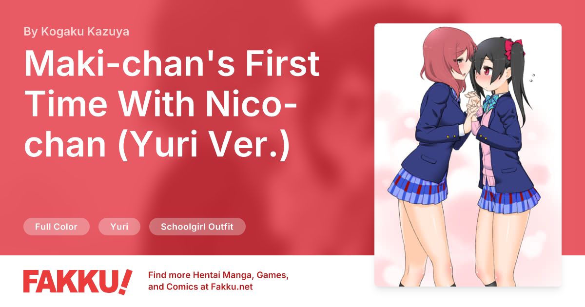 Maki-chan's First Time With Nico-chan (Yuri Ver.) Hentai by Kogaku Kazuya - FAKKU