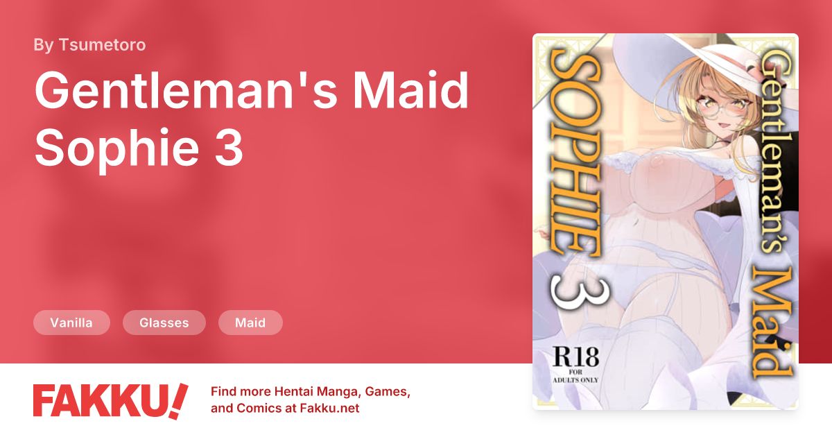 Gentleman's Maid Sophie 3 Hentai by Tsumetoro - FAKKU