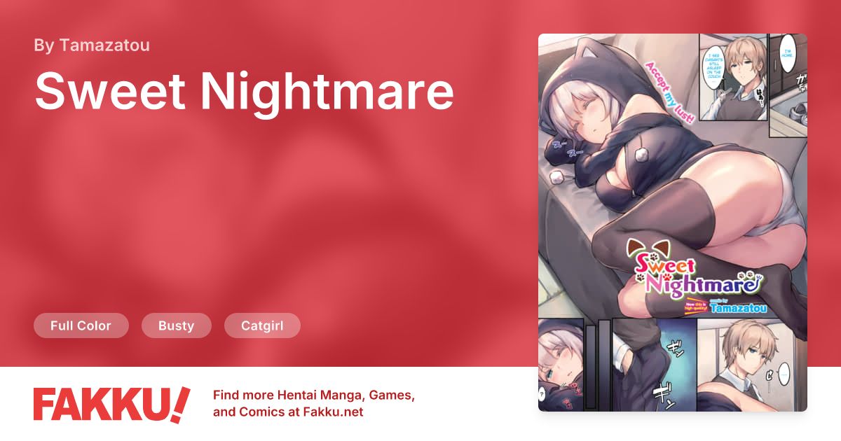 Sweet Nightmare Hentai by Tamazatou - FAKKU