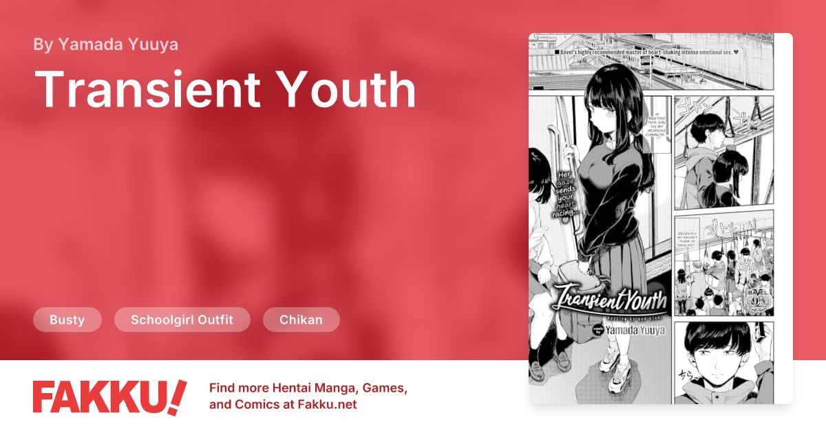 Transient Youth Hentai by Yamada Yuuya - FAKKU