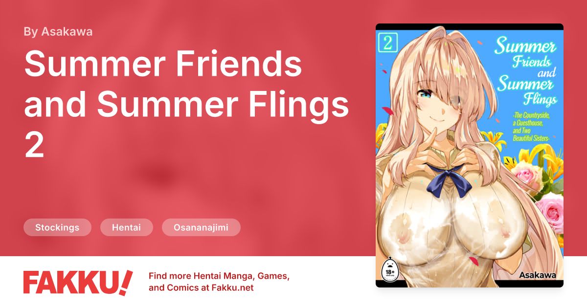 Summer Friends and Summer Flings 2 Hentai by Asakawa - FAKKU