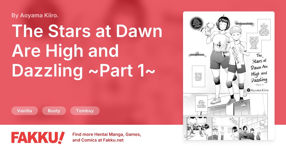 The Stars at Dawn Are High and Dazzling ~Part 1~ Hentai by Aoyama Kiiro. - FAKKU