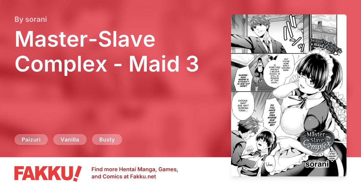 Master-Slave Complex - Maid 3 Hentai by sorani - FAKKU