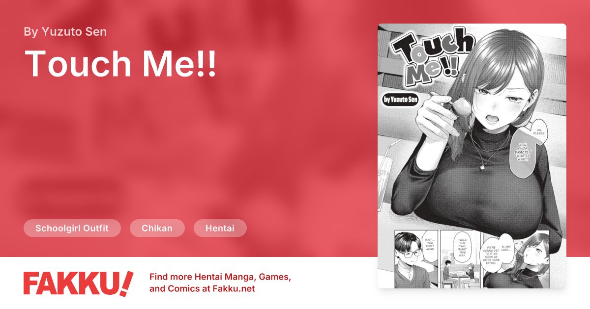 Touch Me!! Hentai by Yuzuto Sen - FAKKU