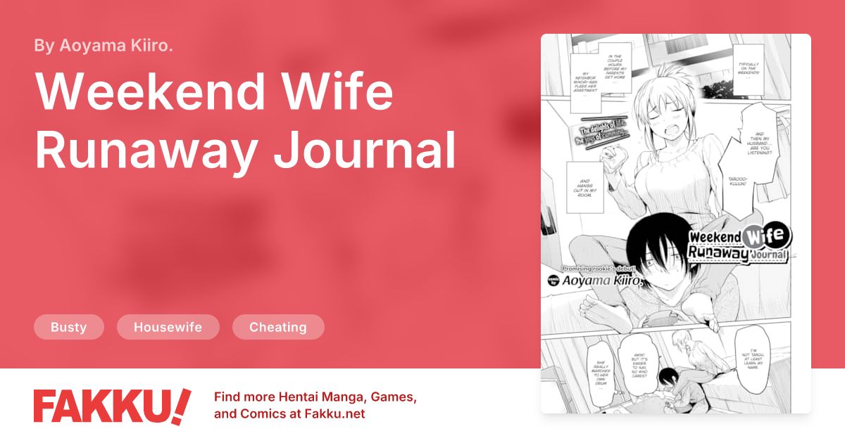 Weekend Wife Runaway Journal Hentai by Aoyama Kiiro. - FAKKU