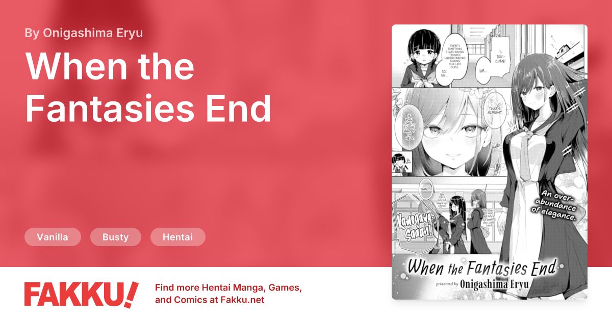 When the Fantasies End Hentai by Onigashima Eryu - FAKKU