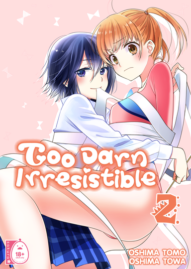 Too Darn Irresistible 2