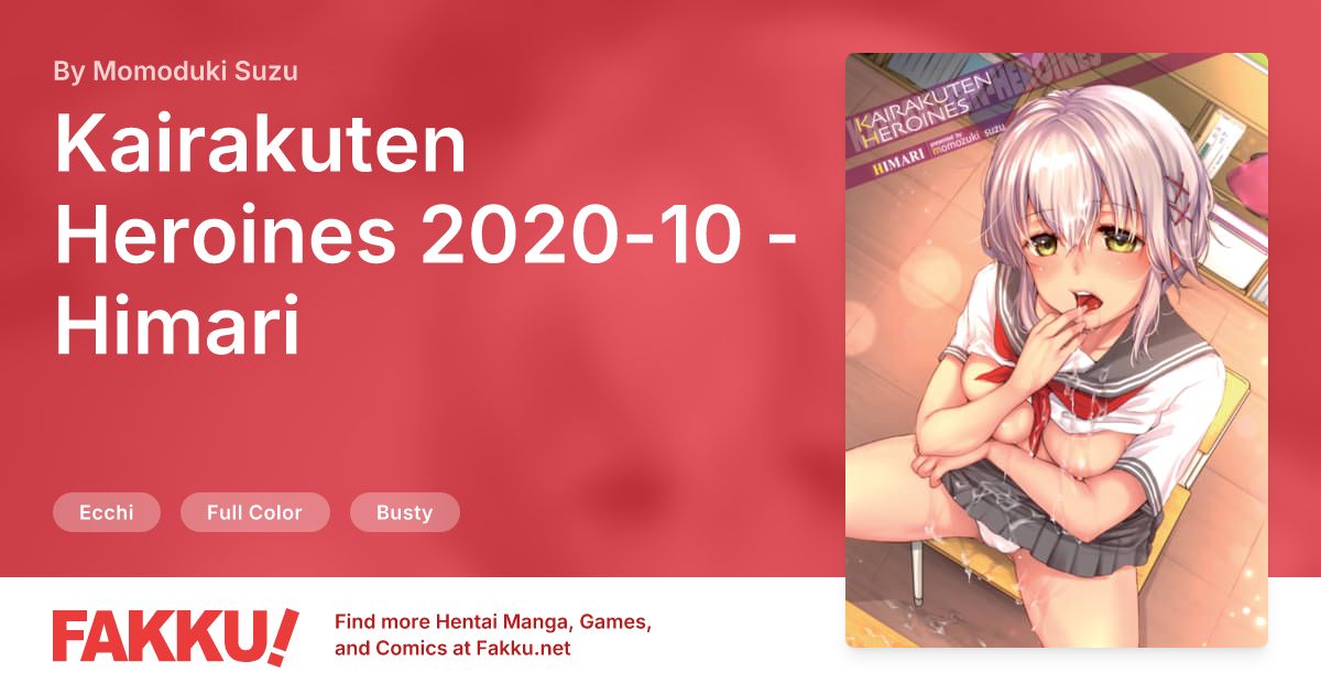 Kairakuten Heroines 2020-10 - Himari Hentai by Momoduki Suzu - FAKKU