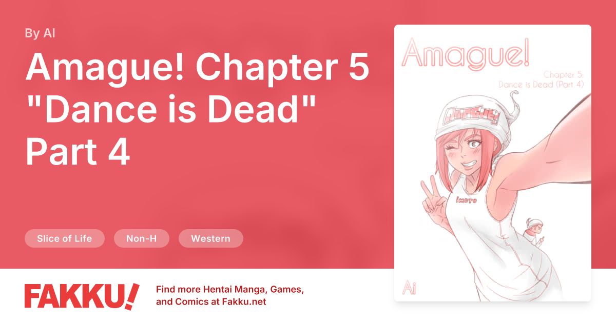 Amague! Chapter 5 "Dance is Dead" Part 4 Hentai by AI - FAKKU