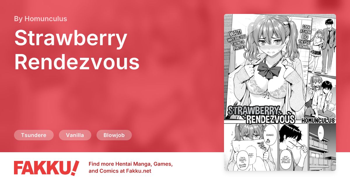 Strawberry Rendezvous Hentai by Homunculus - FAKKU