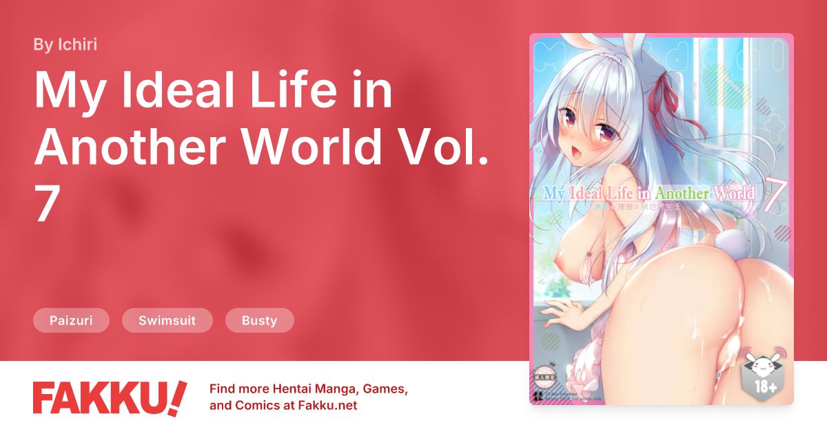 My Ideal Life in Another World Vol. 7 Hentai by Ichiri - FAKKU