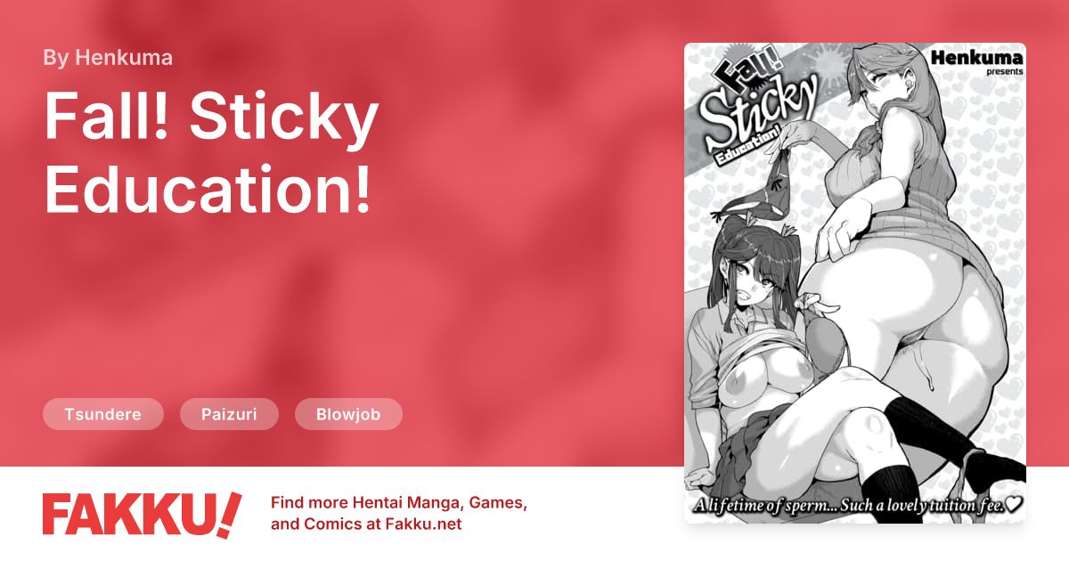 Fall! Sticky Education! Hentai by Henkuma - FAKKU