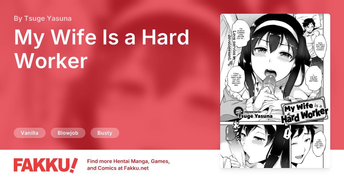 My Wife Is a Hard Worker Hentai by Tsuge Yasuna - FAKKU