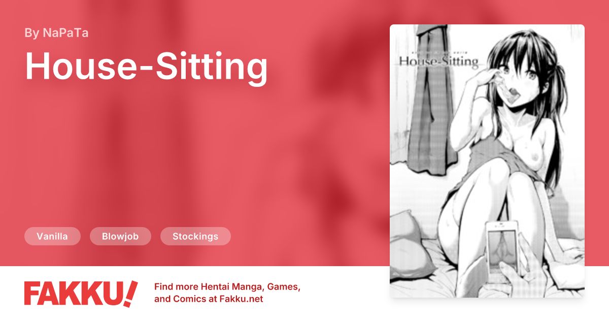 House-Sitting Hentai by NaPaTa - FAKKU