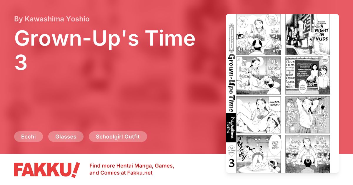 Grown-Up's Time 3 Hentai by Kawashima Yoshio - FAKKU