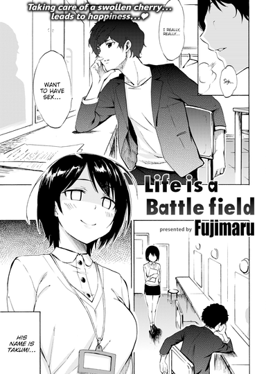 Life Is a Battlefield
