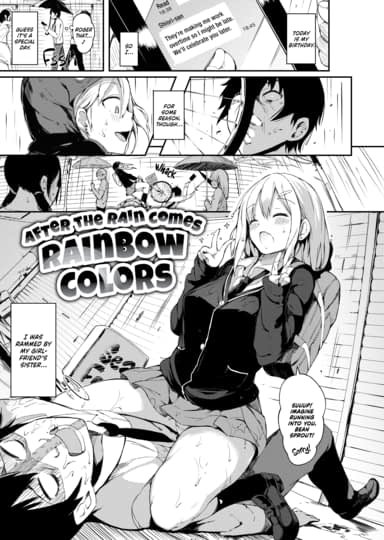 After the Rain Comes Rainbow Colors