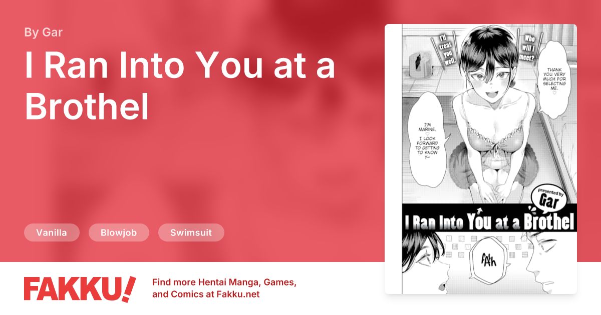 I Ran Into You at a Brothel Hentai by Gar - FAKKU