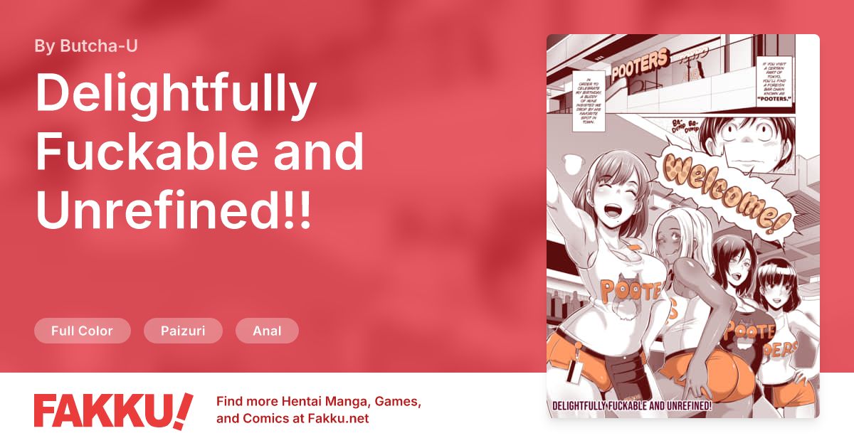 Delightfully Fuckable and Unrefined!! Hentai by Butcha-U - FAKKU