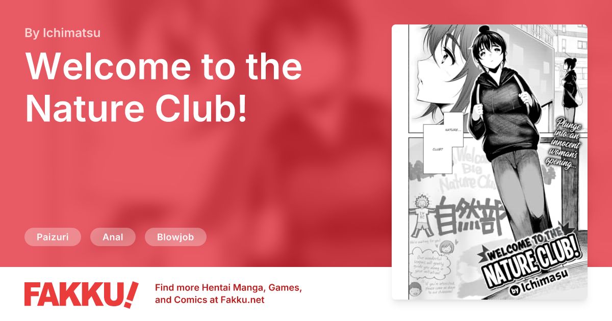 Welcome to the Nature Club! Hentai by Ichimatsu - FAKKU