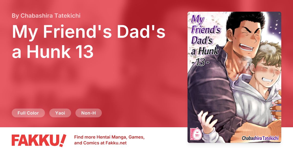 My Friend's Dad's a Hunk 13 Hentai by Chabashira Tatekichi - FAKKU