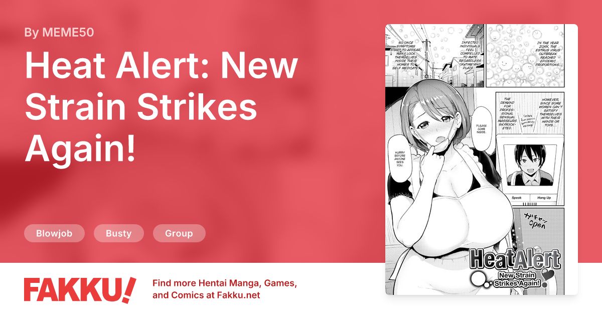 Heat Alert: New Strain Strikes Again! Hentai by MEME50 - FAKKU