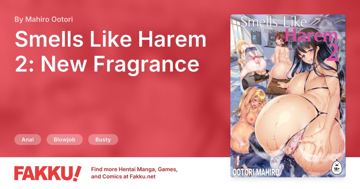 Smells Like Harem 2: New Fragrance Hentai by Mahiro Ootori - FAKKU