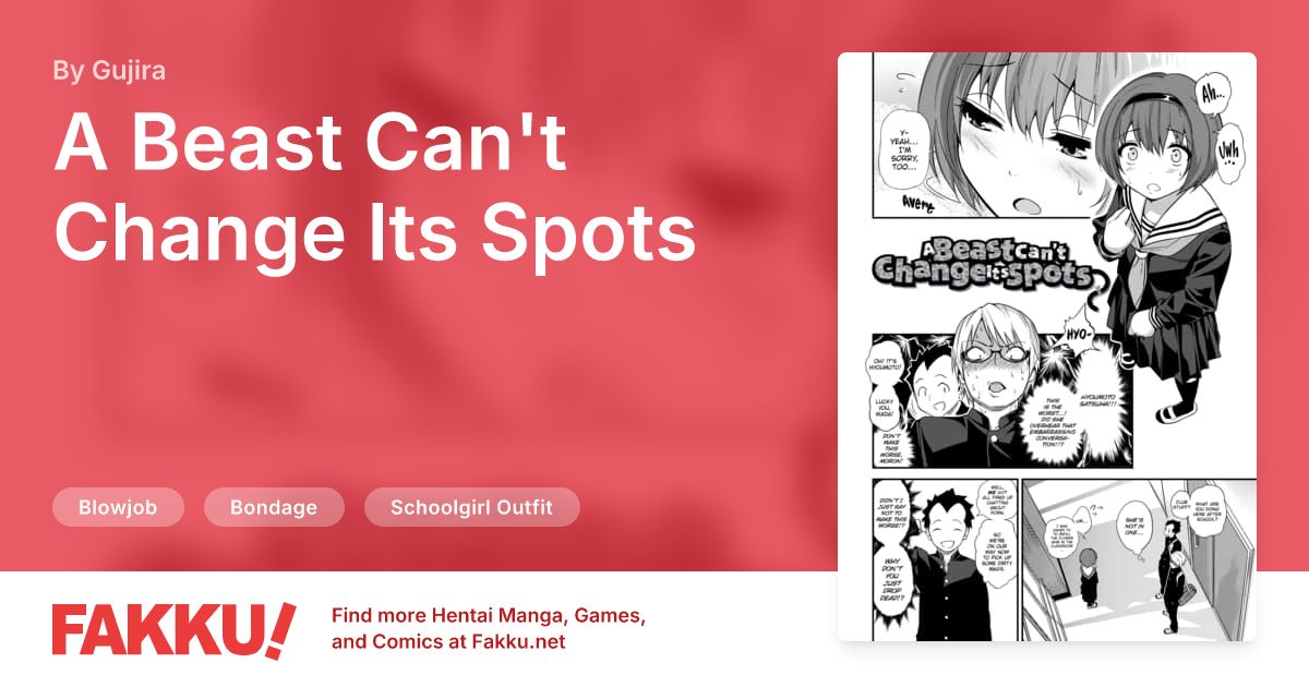 A Beast Can't Change Its Spots Hentai by Gujira - FAKKU