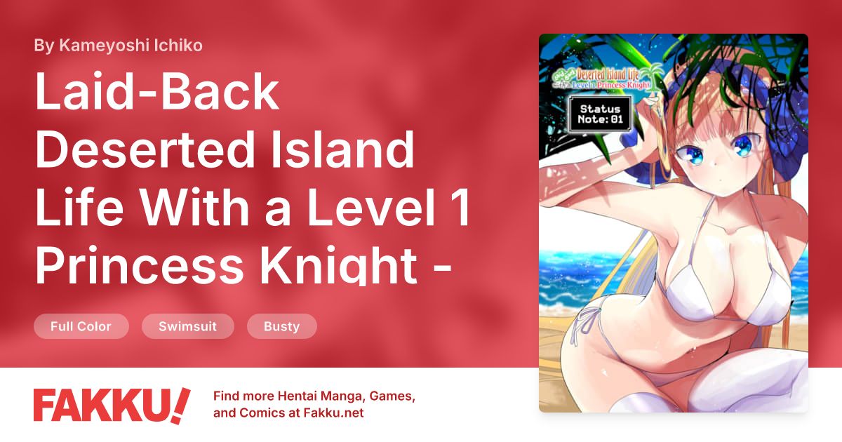 Laid-Back Deserted Island Life With a Level 1 Princess Knight - Status Note: 01 Hentai by Kameyoshi Ichiko - FAKKU