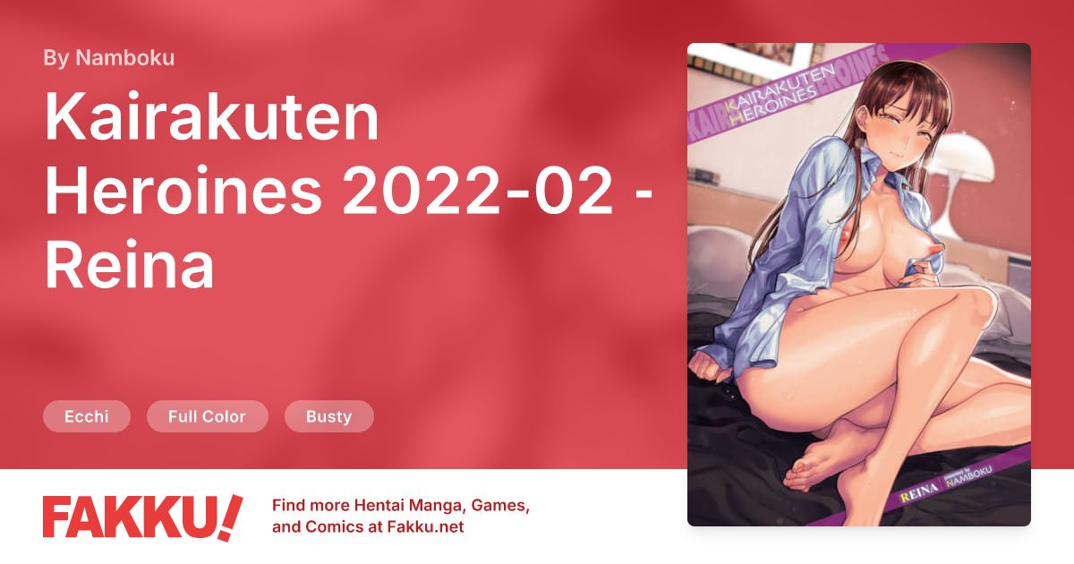 Kairakuten Heroines 2022-02 - Reina Hentai by Namboku - FAKKU