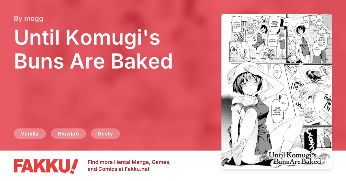 Until Komugi's Buns Are Baked Hentai by mogg - FAKKU