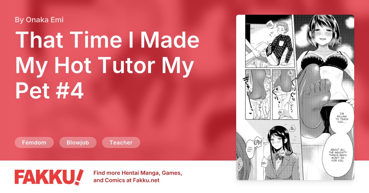 That Time I Made My Hot Tutor My Pet #4 Hentai by Onaka Emi - FAKKU