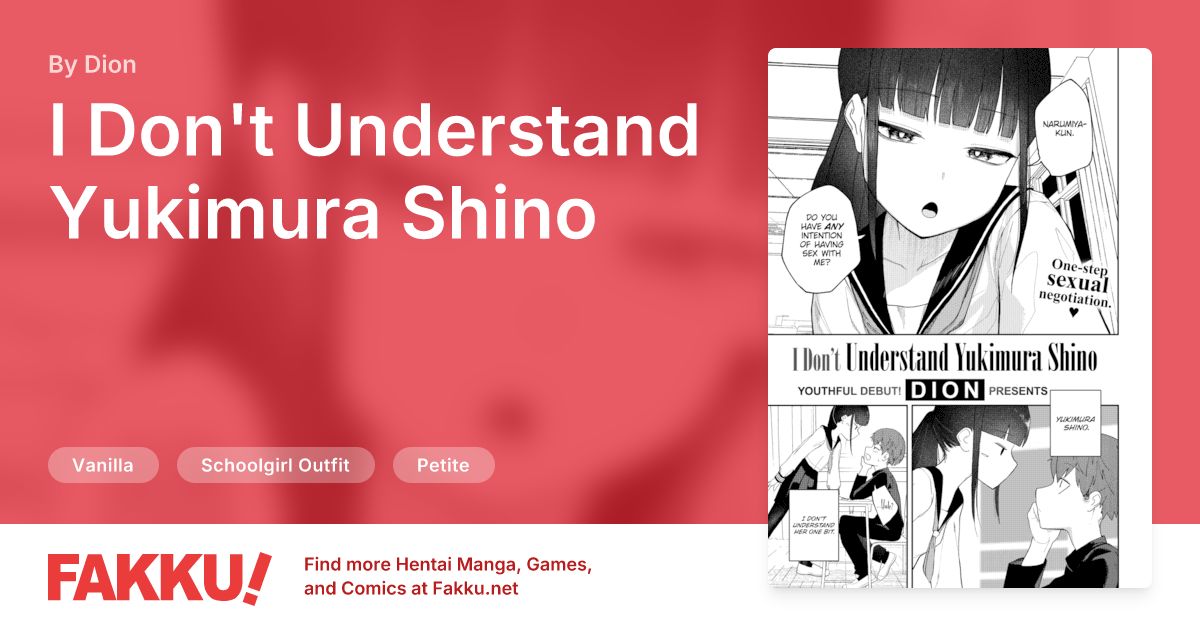 I Don't Understand Yukimura Shino Hentai by Dion - FAKKU