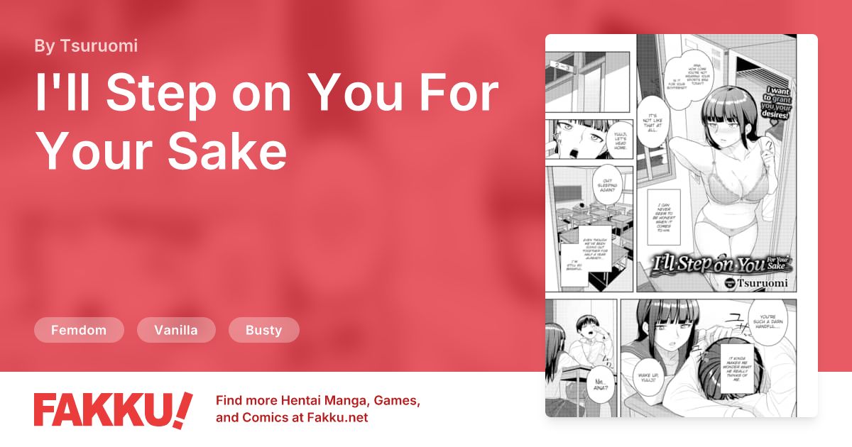 I'll Step on You For Your Sake Hentai by Tsuruomi - FAKKU