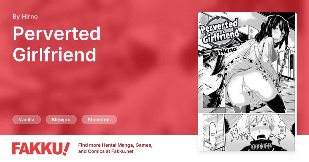 Perverted Girlfriend Hentai by Hirno - FAKKU