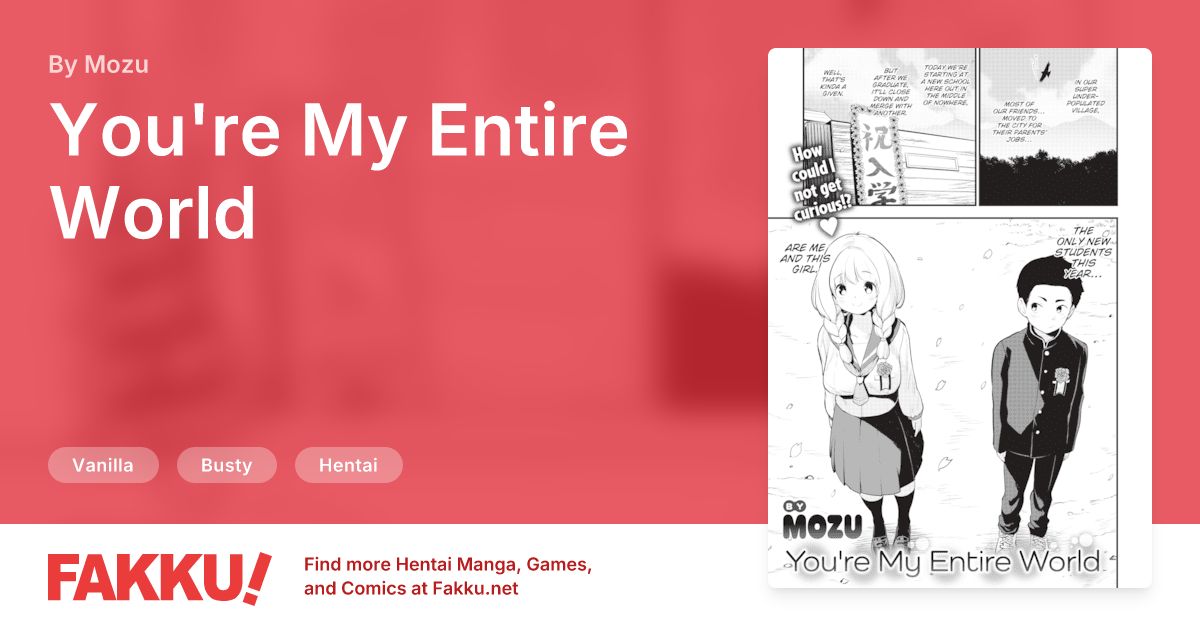 You're My Entire World Hentai by Mozu - FAKKU