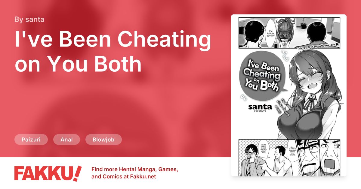 I've Been Cheating on You Both Hentai by santa - FAKKU