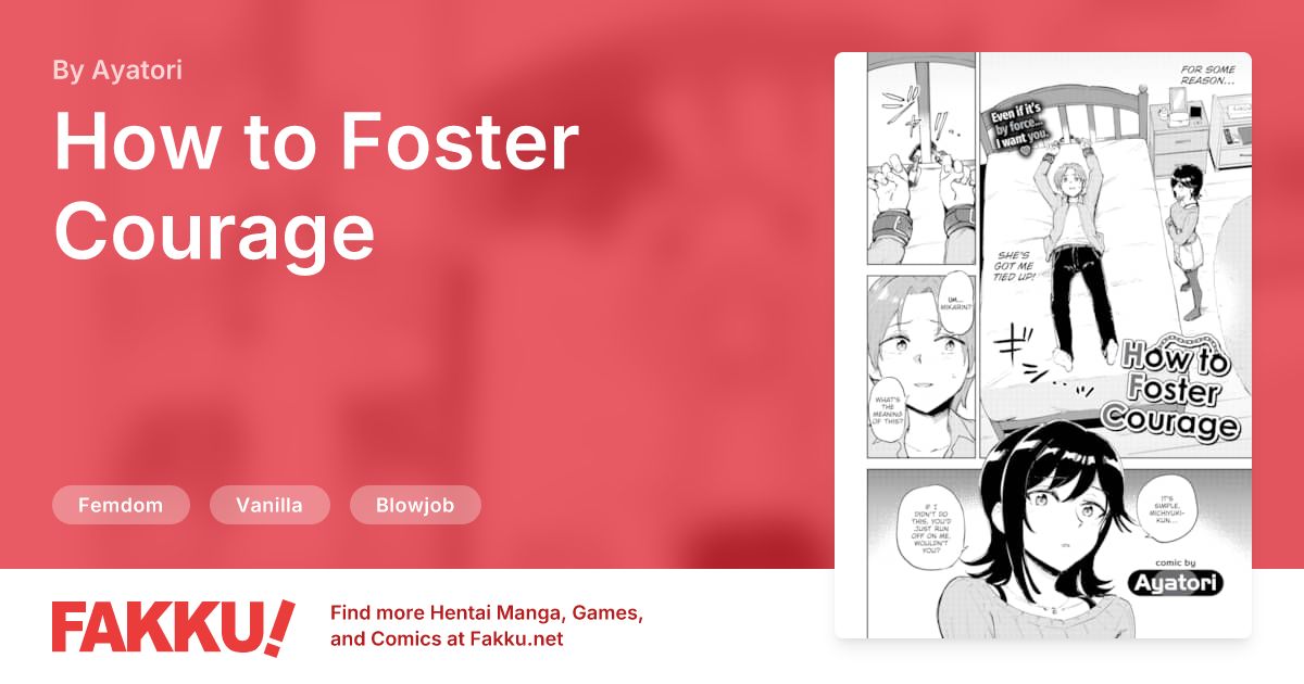 How to Foster Courage Hentai by Ayatori - FAKKU