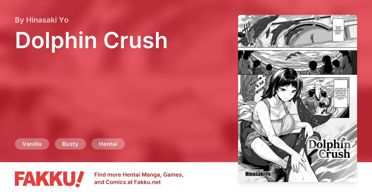 Dolphin Crush Hentai by Hinasaki Yo - FAKKU