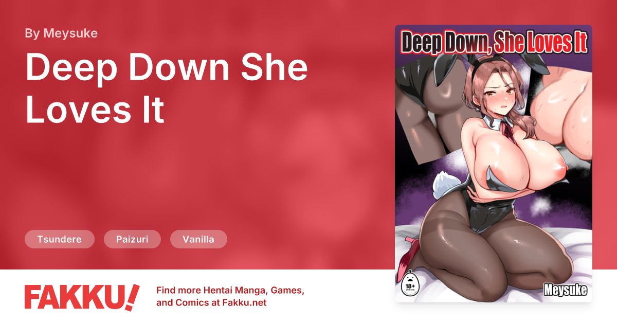 Deep Down She Loves It Hentai by Meysuke - FAKKU