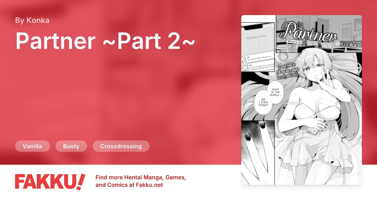  Partner ~Part 2~ Hentai by Konka - FAKKU