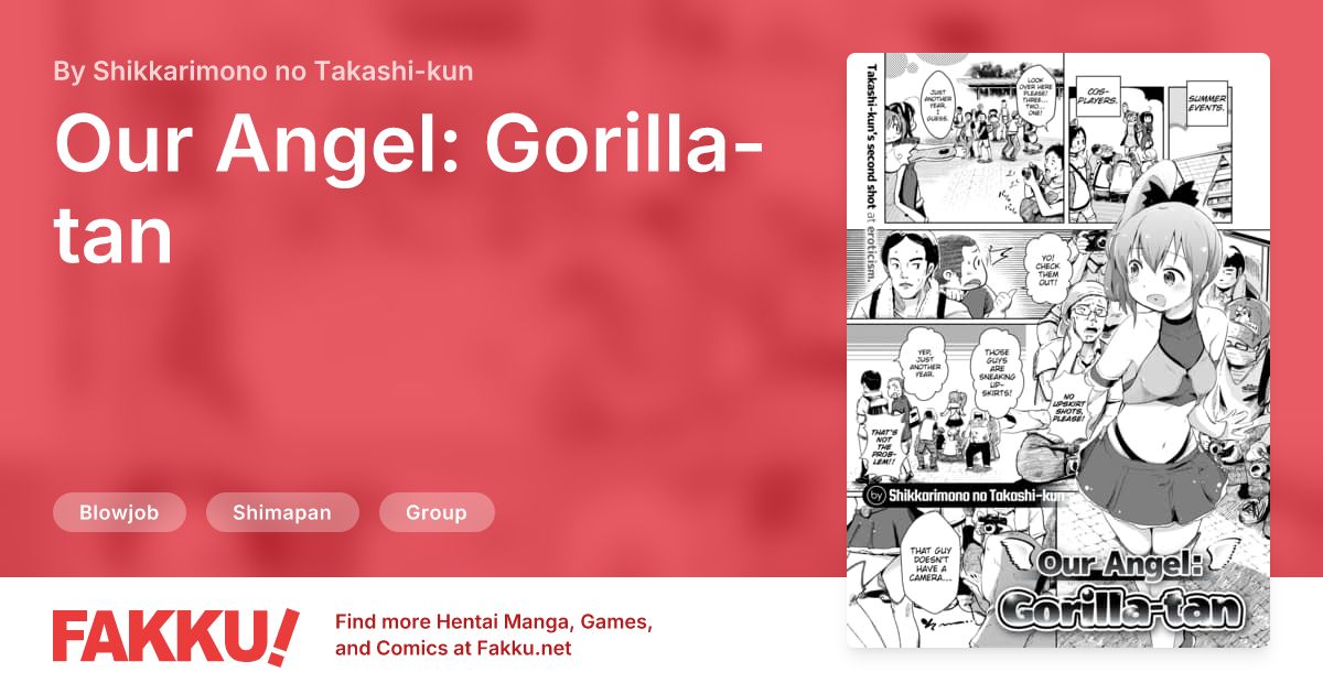 Our Angel: Gorilla-tan Hentai by Shikkarimono no Takashi-kun - FAKKU