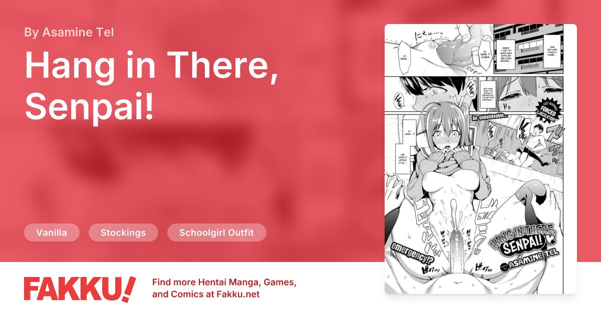 Hang in There, Senpai! Hentai by Asamine Tel - FAKKU