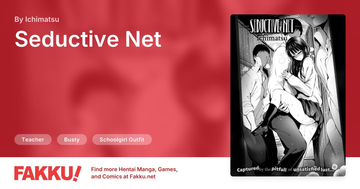 Seductive Net Hentai by Ichimatsu - FAKKU